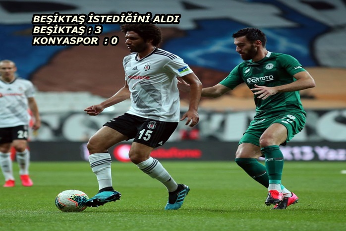 BEŞİKTAŞ İSTEDİĞİNİ ALDI