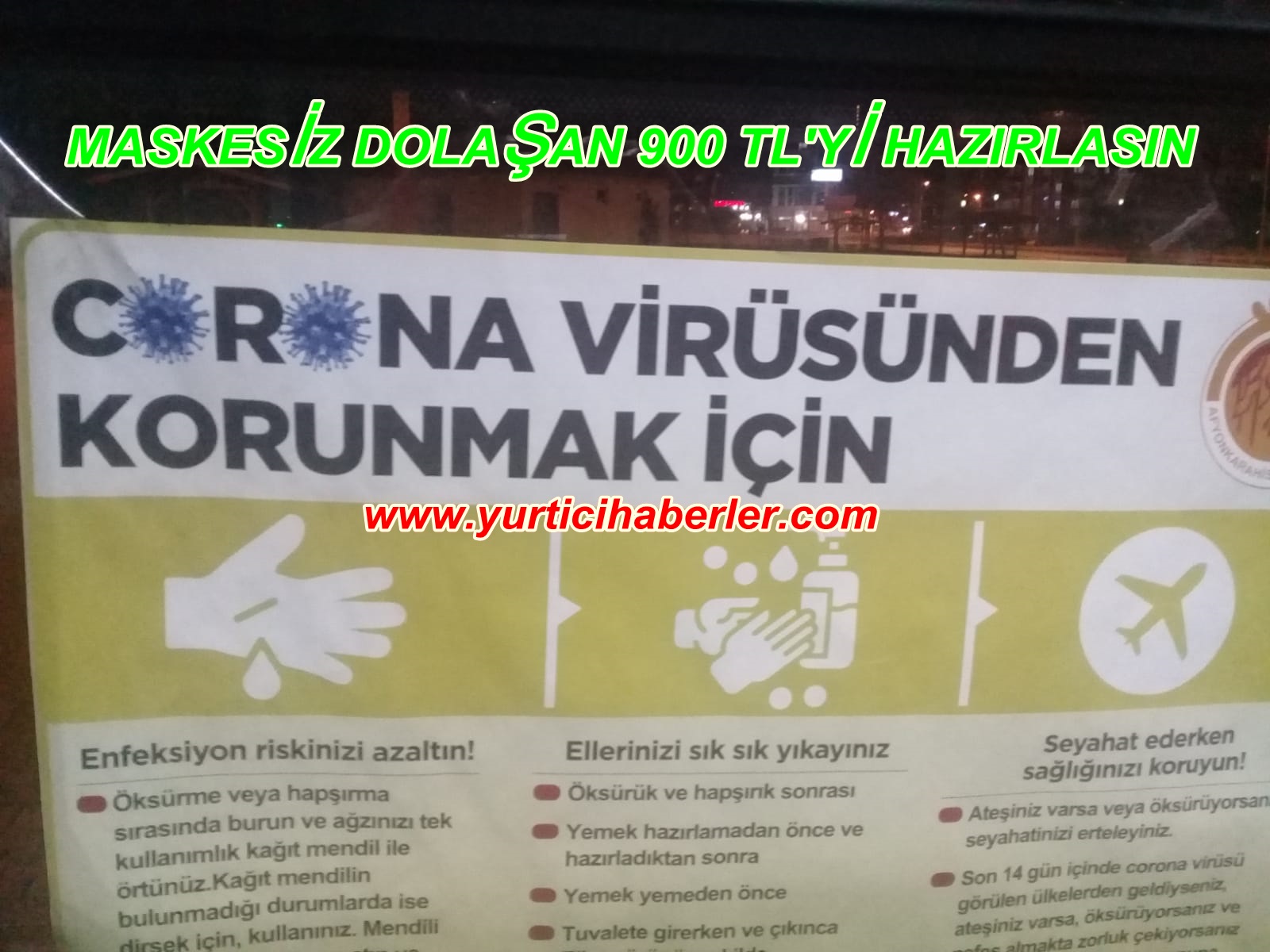 MASKESİZ DOLAŞAN 900 TL’Yİ HAZIRLASIN