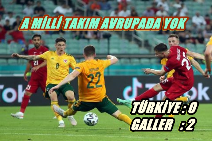 A MİLLİ TAKIM AVRUPA’DA YOK