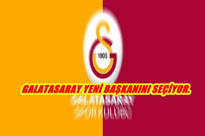 GALATASARAY YENİ BAŞKANI KİM?