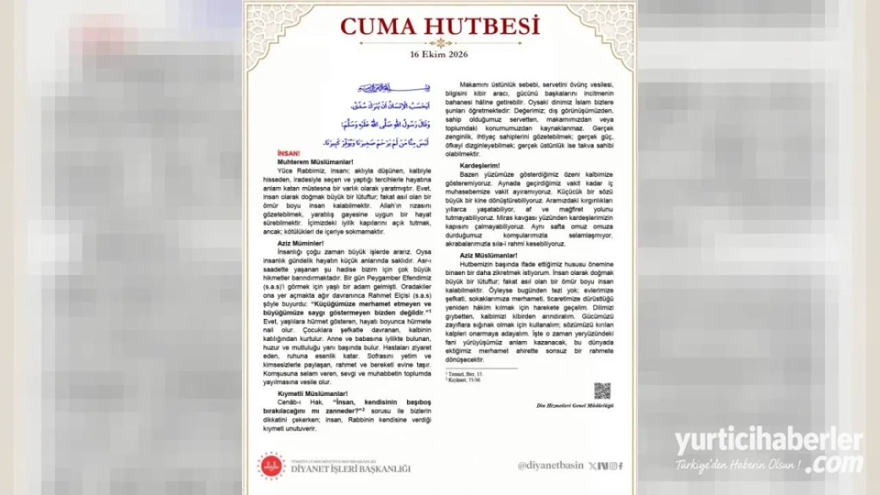Diyanet İşleri Başkanlığı’ndan Cuma Hutbesi: “İnsan!” Konulu Kapsamlı Açıklama