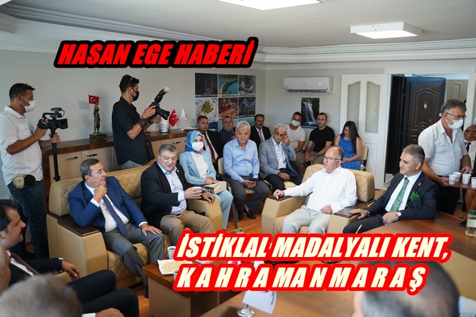 İSTİKLAL MADALYALI KENT, KAHRAMANMARAŞ