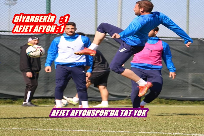 AFJET AFYONSPOR’DA TAT YOK