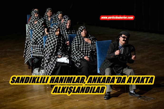 SANDIKLILI GÖNÜLLÜ HANIMLAR ANKARA’DA TARİH YAZDI
