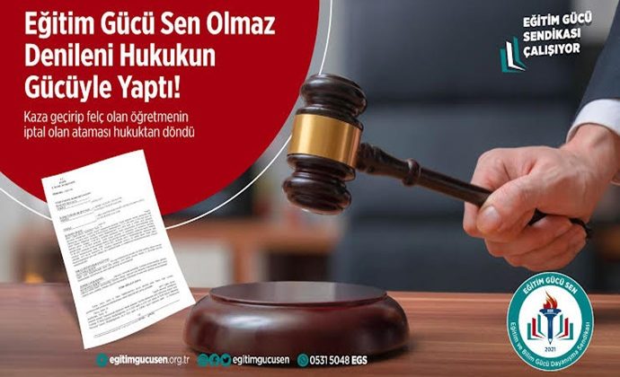 ATAMASI İPTAL EDİLEN ÖĞRETMENİN HAKKI SENDİKACA GERİ ALINDI