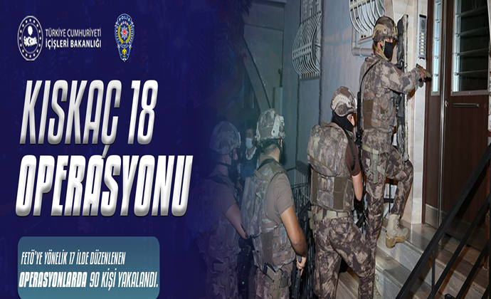 4 GÜNDE 90 ŞÜPHELİ DAHA YAKALANDI
