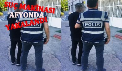 SUÇ MAKİNASI AFYONDA YAKALANDI