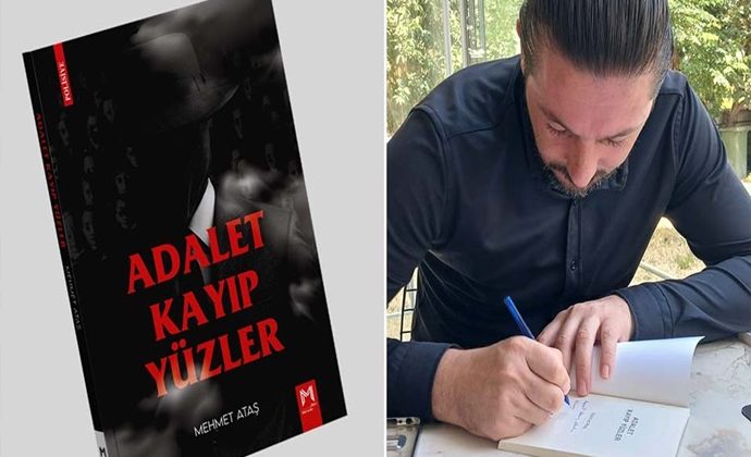 MEHMET ATAŞ’IN ROMANI ADALET KAYIP YÜZLER BÜYÜK BEĞENİ TOPLADI