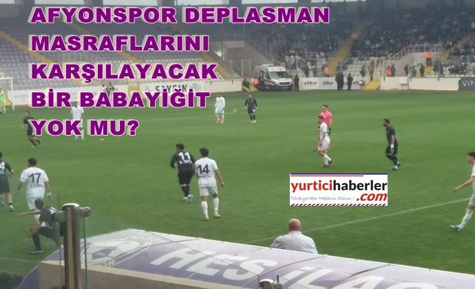 UYUMA AFYON BAŞKA AFYONSPOR YOK ….