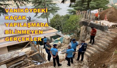 VANİKÖY DE KAÇAK YAPI İÇİN TEK YIKIM KARARINI İBB ALDI.