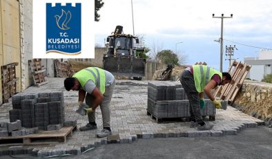 KUŞADASI BELEDİYESİ DURMADAN ÇALIŞIYOR