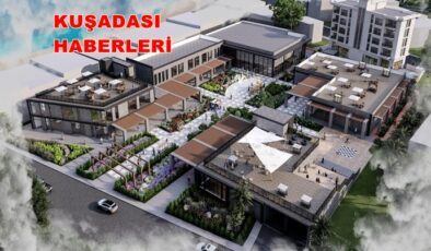 KUŞADASI’NIN VİZYON PROJESİ HIZLA YÜKSELİYOR