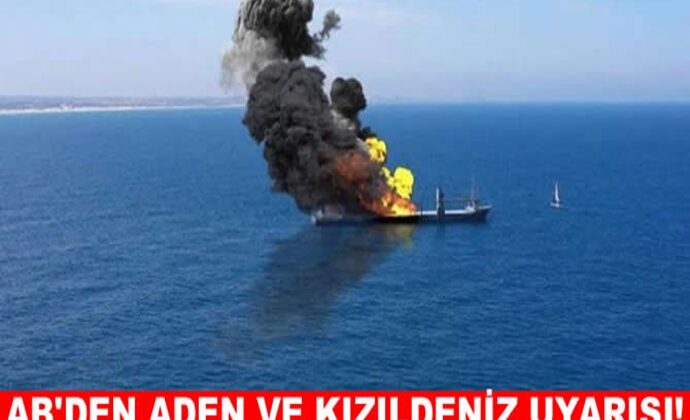 AB’DEN KIZILDENİZ VE ADEN’DE TEHDİT UYARISI