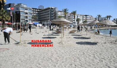 KUŞADASI PİLAJLARINDA SEZON HAZIRLIĞI BAŞLADI