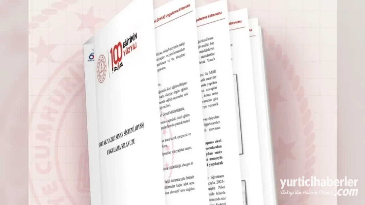 MEB’den Yeni Nesil Ölçme Değerlendirme Hamlesi: Ortak Yazılı Sınav Sistemi Kılavuzu Yayımlandı