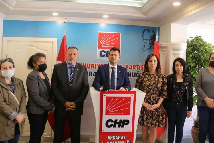 CHP Aksaray İl Başkanı Ertürk: ” Asgari ücretten vergi kaldırılsın”